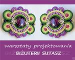 WARSZTATY PROJEKTOWANIA BIŻUTERII SUTASZ
